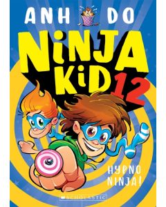 Ninja Kid #12: Hypno Ninja!