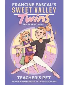 Sweet Valley Twins (The Graphic Novel) #2: Teacher's Pet