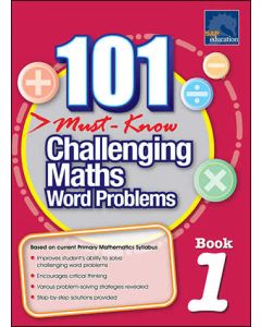 101 Must Know Challenging Maths Word Problems 1