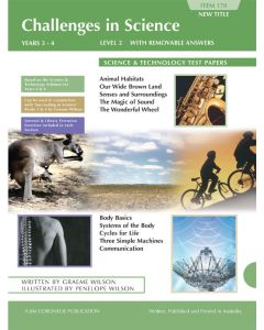 Challenges in Science Book 1: Science and Technology Tests Years 3 to 4 (Item no. 170)