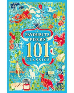 Favourite Poems: 101 Classics