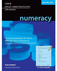 Numeracy Year 5 NAPLAN* Format Practice Tests (Basic Skills No. 242)