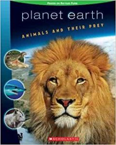 Planet Earth: Animals and Their Prey