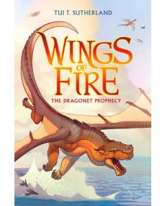 Wings of Fire #1: Dragonet Prophecy