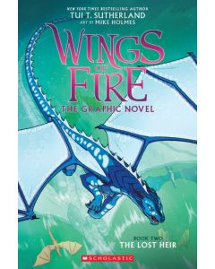 Wings of Fire (The Graphic Novel) #2: The Lost Heir