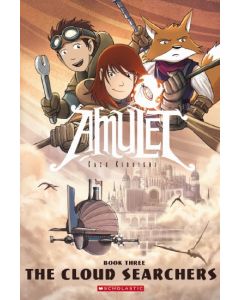 Amulet Book 3: The Cloud Searchers