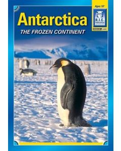 Antarctica: The Frozen Continent (Ages 10+)