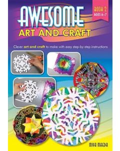 Awesome Art and Craft Book 2 (Ages 6-7)
