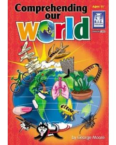 Comprehending Our World (Ages 11+)