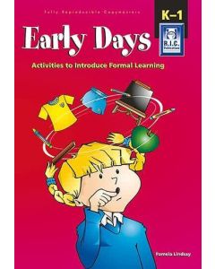 Early Days: Activities to Introduce Formal Learning (Ages 4-6)