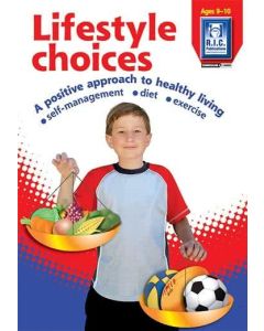 Lifestyle Choices (Ages 9-10)