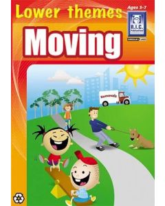Lower Themes: Moving (Ages 5-7)