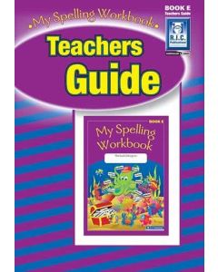 My Spelling Workbook Teachers Guide Book E