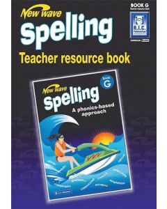 New Wave Spelling Teacher Resource Guide Book G