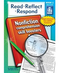Read, Reflect, Respond: Nonfiction Comprehension Skill Boosters Book 1 (Ages 9-10)
