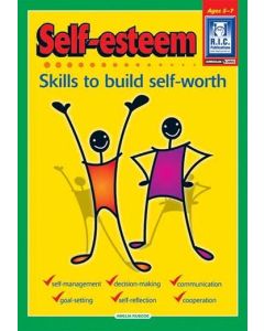 Self-esteem: Skills to Build Self-worth (Ages 5-7)