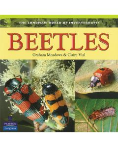 Longman World of Invertebrates: Beetles