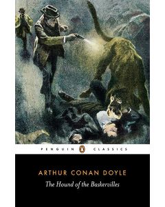 The Hound of the Baskervilles (Penguin Classics)
