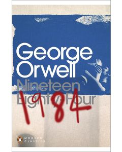 Nineteen Eighty-Four (Penguin Modern Classics)