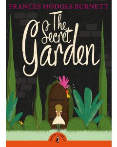 The Secret Garden (Puffin Classic)