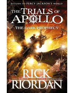 The Trials of Apollo #2: The Dark Prophecy