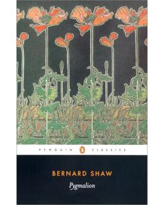 Pygmalion (Penguin Classics)