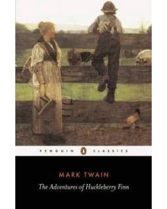 The Adventures of Huckleberry Finn (Penguin Classics)