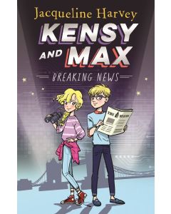 Kensy and Max 1: Breaking News