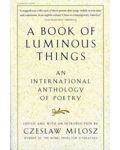A Book of Luminous Things [Print on Demand]