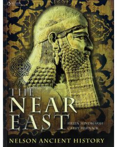 The Near East: Nelson Ancient History for HSC