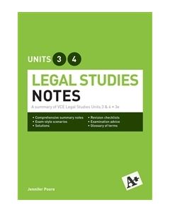 A+ Legal Studies Notes VCE Units 3 & 4