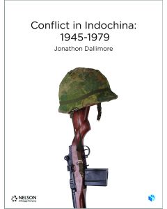 Nelson Modern History: Conflict in Indochina: 1945-1975 Student Book with 4 Access Codes
