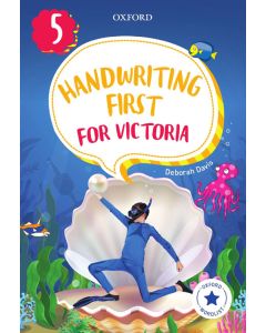 Handwriting First for Victoria Year 5, 2nd Edition