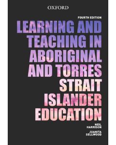 Learning and Teaching in Aboriginal and Torres Strait Islander Education 4e