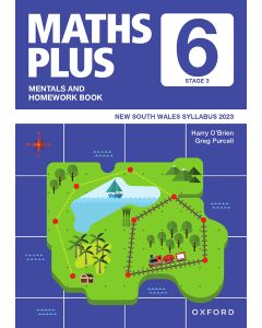 Maths Plus NSW Mentals and Homework Book Year 6, 2023 Syllabus