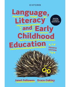 Language, Literacy and Early Childhood Education 4e