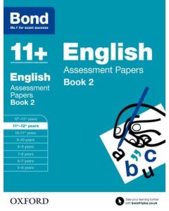 Bond 11+: English Assessment Papers for 11 to 12+ years Book 2 