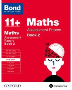 Bond 11+: Maths Assessment Papers for 9 to 10 years Book 2