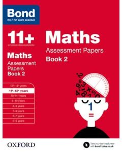 Bond 11+: Maths Assessment Papers for 11 to 12+ years Book 2