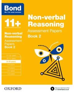 Bond 11+: Non-verbal Reasoning Assessment Papers for 9 to 10 years Book 2 