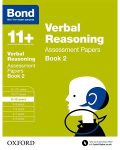 Bond 11+: Verbal Reasoning Assessment Papers for 9 to 10 Book 2 