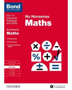 Bond: Maths: No Nonsense for 8 to 9 years