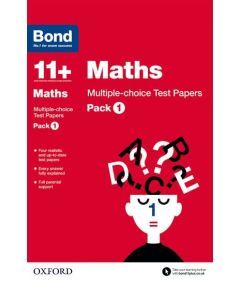 Bond 11+: Maths: Multiple-choice Test Papers Pack 1 
