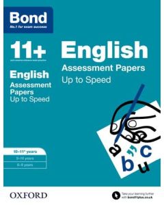 Bond 11+: English: Up to Speed Practice for 10 to 11+ years