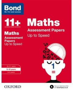 Bond 11+: Maths: Up to Speed Practice for 9 to 10 years