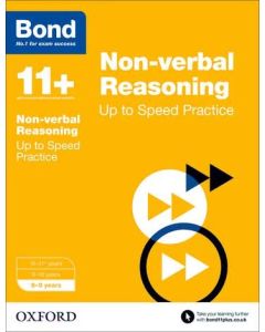 Bond 11+: Non-verbal Reasoning: Up to Speed Practice for 8 to 9 years