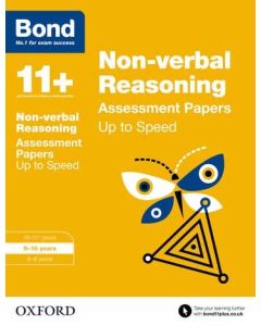 Bond 11+: Non-verbal Reasoning: Up to Speed Practice for 9 to 10 years