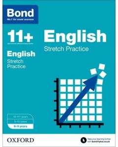 Bond 11+: English: Stretch Practice for 8 to 9 years