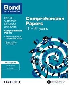 Bond 11+: English: Comprehension Papers for 11 to 12+ years