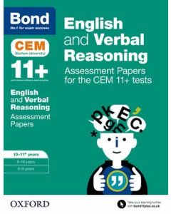 Bond 11+: CEM English & Verbal Reasoning 10 Minute Tests for 10-11 yrs